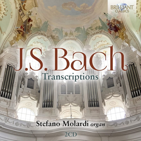 J.S. Bach: Organ Transcriptions (2 CD) - JOHANN SEBASTIAN BACH