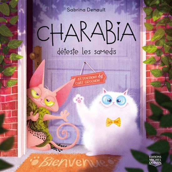 Charabia déteste les samedis - SABRINA DENAULT