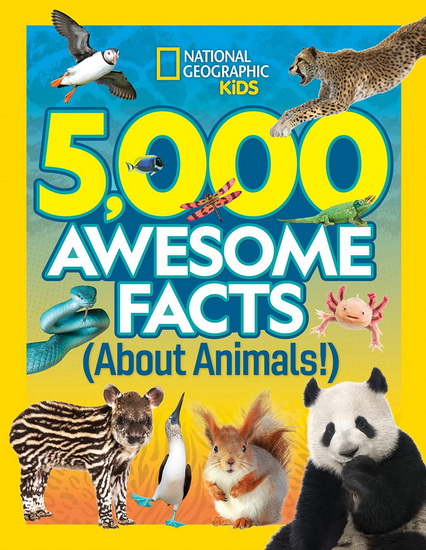 5,000 Awesome Facts About Animals - COLLECTIF