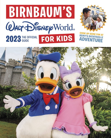 Birnbaum&#39;s 2023 Walt Disney World for Kids - COLLECTIF