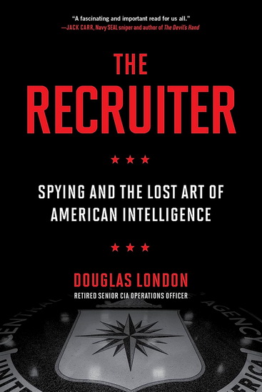 The Recruiter - DOUGLAS LONDON
