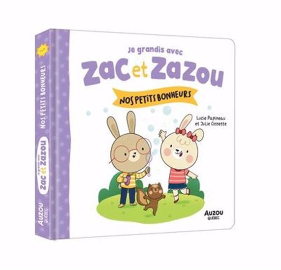 Nos petits bonheurs - LUCIE PAPINEAU - JULIE COSSETTE