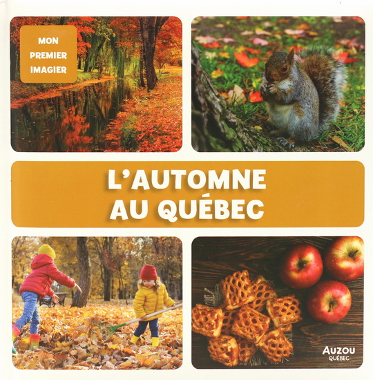 L'Automne au Québec - SYLVIE ROBERGE