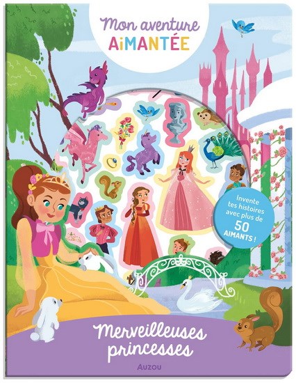 Merveilleuses princesses : invente tes histoires avec plus de 50 aimants ! - PEDRO RIQUELME