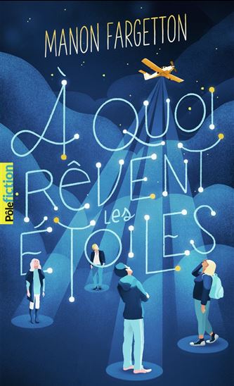 À quoi rêvent les étoiles - MANON FARGETTON