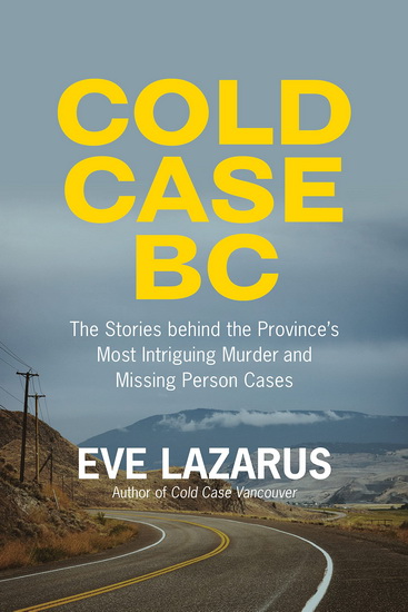 Cold Case BC - EVE LAZARUS
