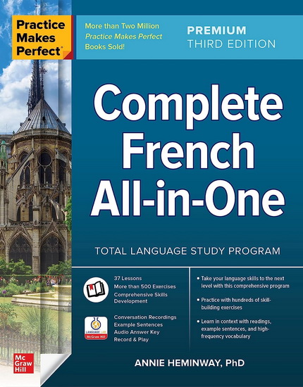 Practice Makes Perfect Complete French All-in-One 3rd Edition - ANNIE HEMINWAY