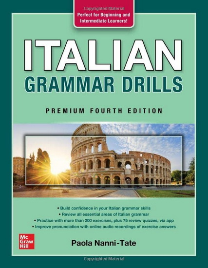 Italian Grammar Drills, Premium Fourth Edition - PAOLA NANNI-TATE