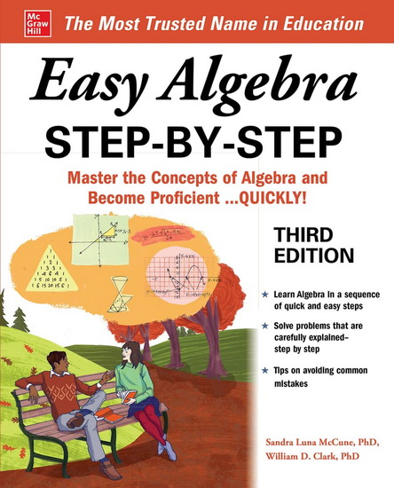 Easy Algebra Step-by-Step, Third Edition - SANDRA LUNA MCCUNE