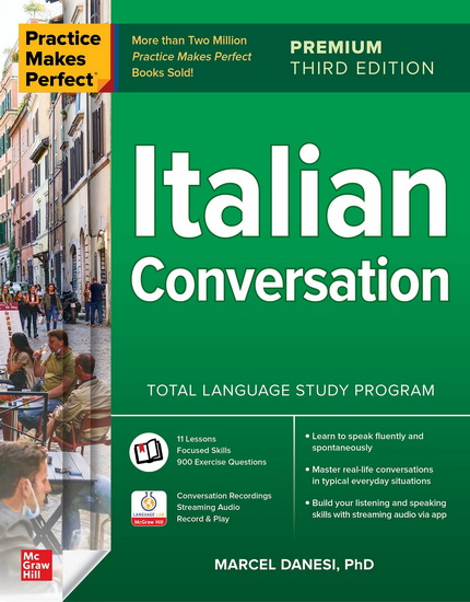 Practice Makes Perfect: Italian Conversation, Premium Third Edition - MARCEL DANESI
