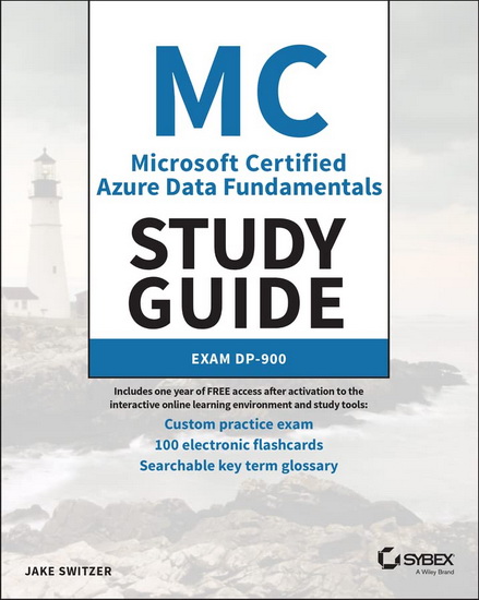 MC Azure Data Fundamentals Study Guide - JAKE SWITZER