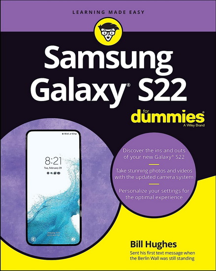 Samsung Galaxy S22 For Dummies - BILL HUGHES