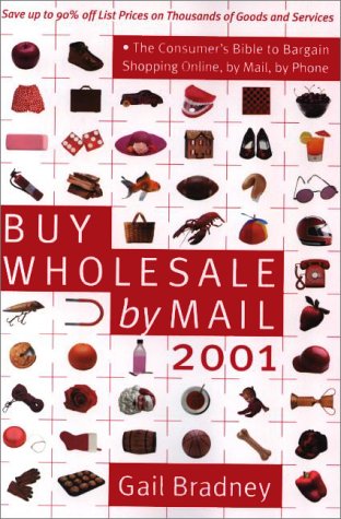 Buy wholesale by mail 2001 - GAIL BRADNEY