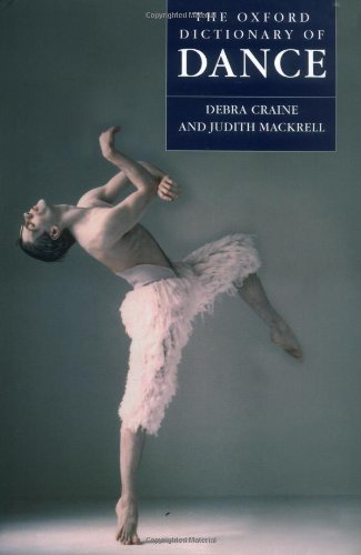 The Oxford dictionary of dance - CRAINE - MACKRELL