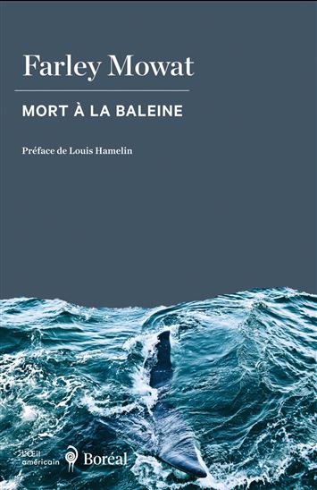 Mort à la baleine - FARLEY MOWAT