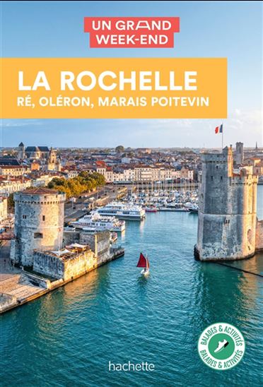 La Rochelle, Ré, Oléron, marais poitevin - MAUD SIMON