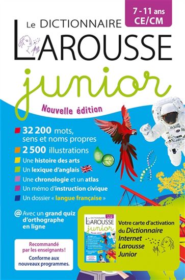 Le Dictionnaire Larousse junior, 7-11 ans, CE-CM N. éd. - COLLECTIF