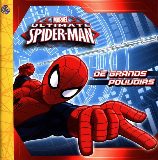 Marvel Ultimate Spider-Man : de grands pouvoirs N. éd. - COLLECTIF