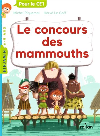 Le Concours des mammouths - MICHEL PIQUEMAL - HERVÉ LE GOFF