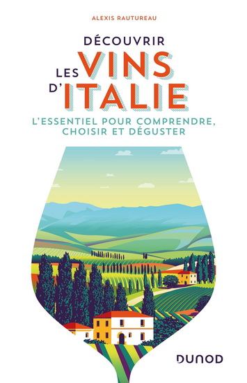 Découvrir les vins d&#39;Italie - ALEXIS RAUTUREAU