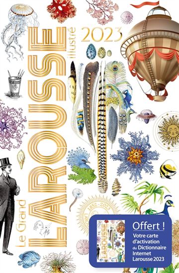 Le Grand Larousse illustré 2023 - COLLECTIF