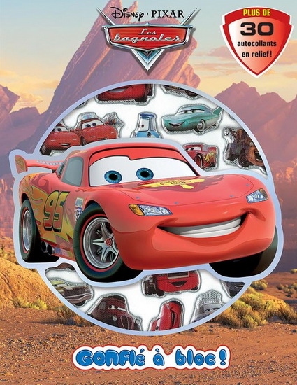 Disney Pixar Les bagnoles 3 N. éd. : gonflé à bloc ! - COLLECTIF