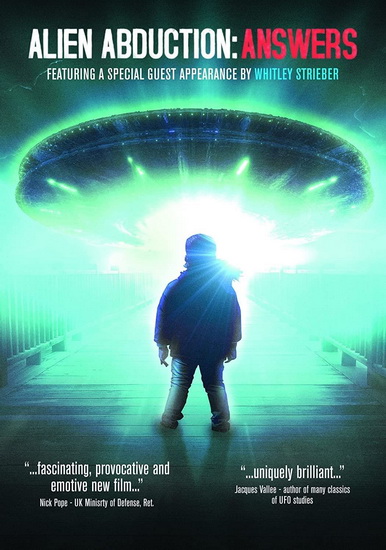 Alien Abduction: Answers - JOHN YOST