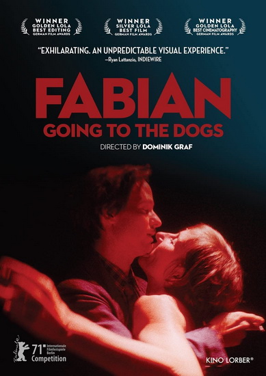 Fabian: Going to the Dogs - DOMINIK GRAF