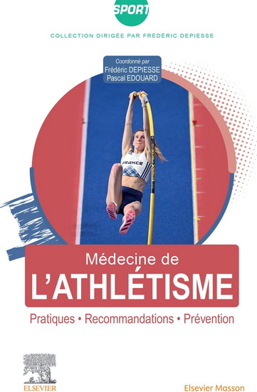 Médecine de l&#39;athlétisme - PASCAL EDOUARD - FRÉDÉRIC DEPIESSE