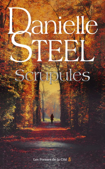 Scrupules - DANIELLE STEEL