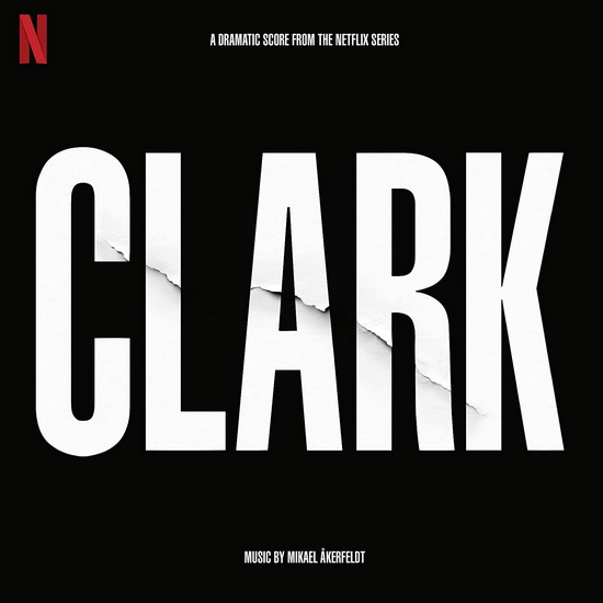 Clark (Soundtrack From The Netflix Series) (2 Vinyle) - MIKAEL AKERFELDT