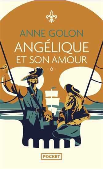 Angélique T.06 Angélique et son amour - ANNE GOLON