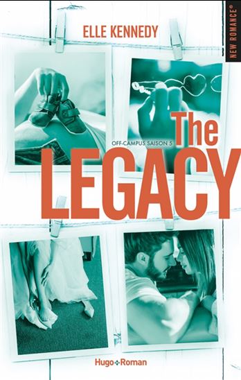 Off-campus T.05 The legacy - ELLE KENNEDY