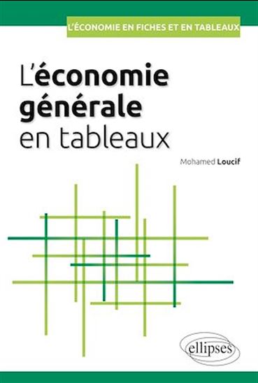 L'Économie générale en tableaux - MOHAMED LOUCIF