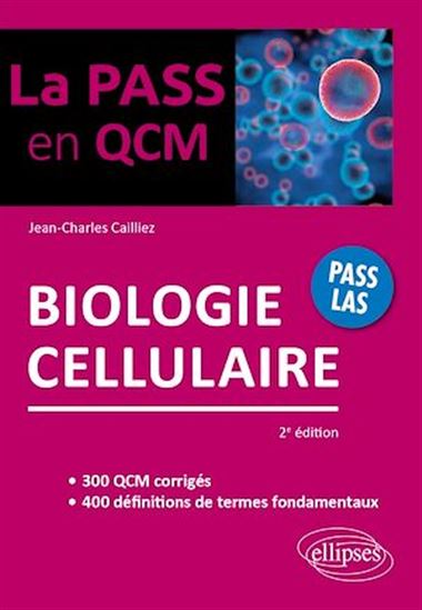 Biologie cellulaire - JEAN-CHARLES CAILLIEZ