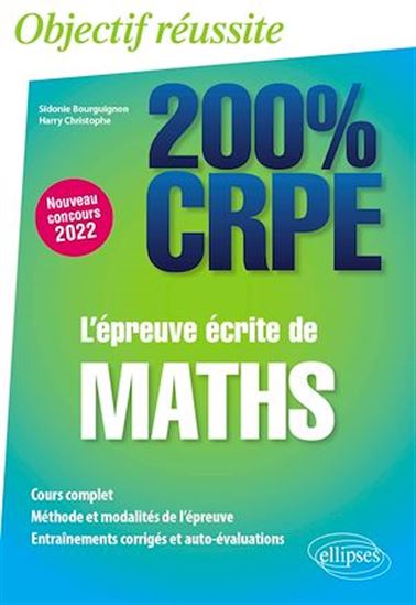 L'épreuve écrite de maths - CRPE Nouveau concours 2022 - SIDONIE BOURGUIGNON - HARRY CHRISTOPHE