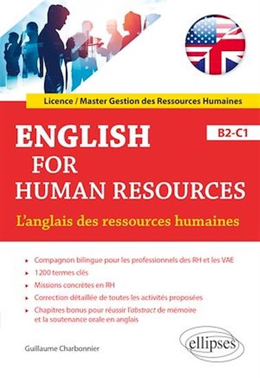English for Human Resources. L'anglais des ressources humaines. B2-C1 - GUILLAUME CHARBONNIER