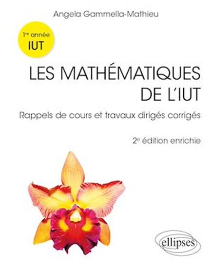 Les mathématiques de l’IUT - ANGELA GAMMELLA-MATHIEU