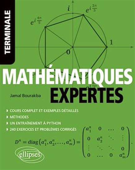 Mathématiques expertes - Terminale - JAMAL BOURAKBA