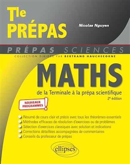 Mathématiques de la Terminale à la prépa scientifique - nouveaux programmes - NICOLAS NGUYEN