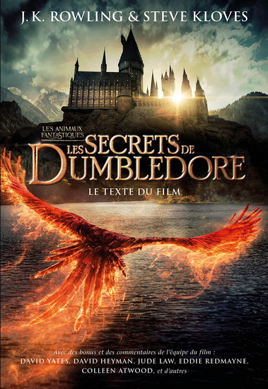 Les Secrets de Dumbledore : le texte du film #03 - J K ROWLING - STEVE KLOVES