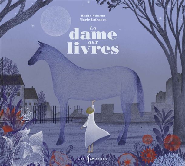 La Dame aux livres - KATHY STINSON - MARIE LAFRANCE