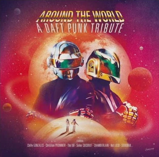Around the World: A Daft Punk Tribute (Vinyle) - COMPILATION