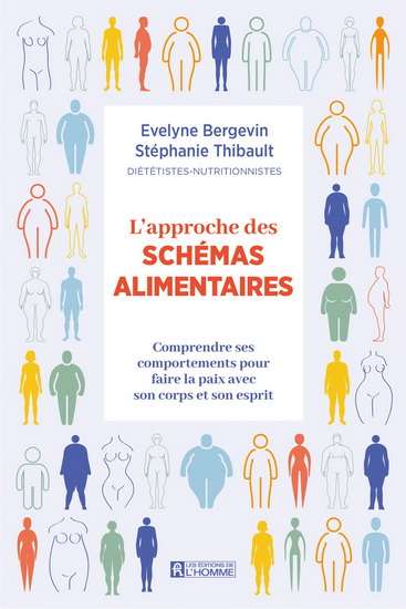 L&#39;Approche des schémas alimentaires - ÉVELYNE BERGEVIN