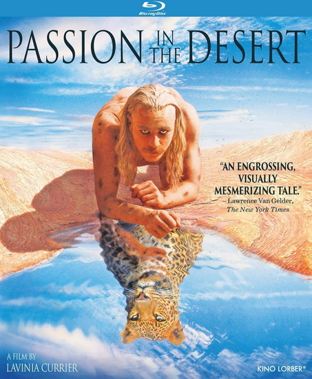 Passion in the Desert (Blu-ray) - LAVINIA CURRIER