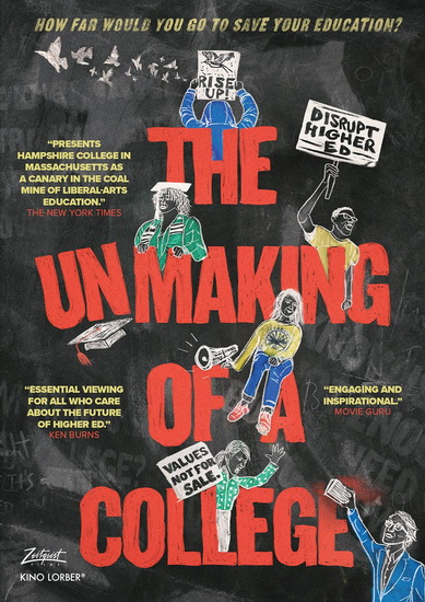 The Unmaking of a College - AMY GOLDSTEIN