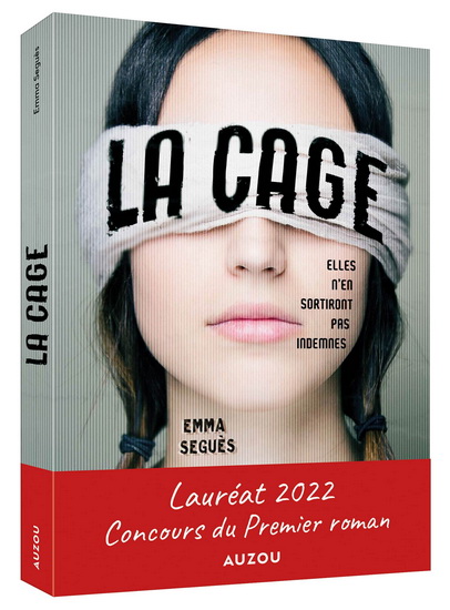 La Cage : elles n'en sortiront pas indemnes #01 - EMMA SEGUÈS