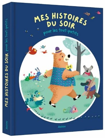 Mes histoires du soir pour les tout-petits - COLLECTIF