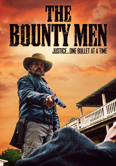 The Bounty Men - BRETT BENTMAN