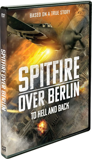 Spitfire Over Berlin - CALLUM BURN